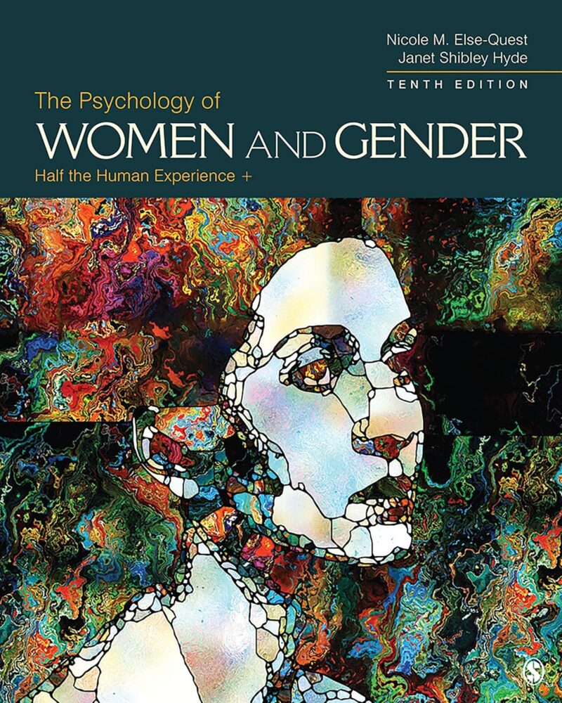 The Psychology of Women and Gender - Half the Human Experience + 10th Edition