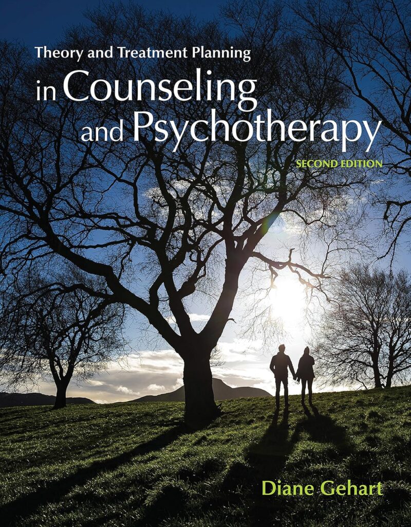 Theory and Treatment Planning in Counseling and Psychotherapy 2nd Edition