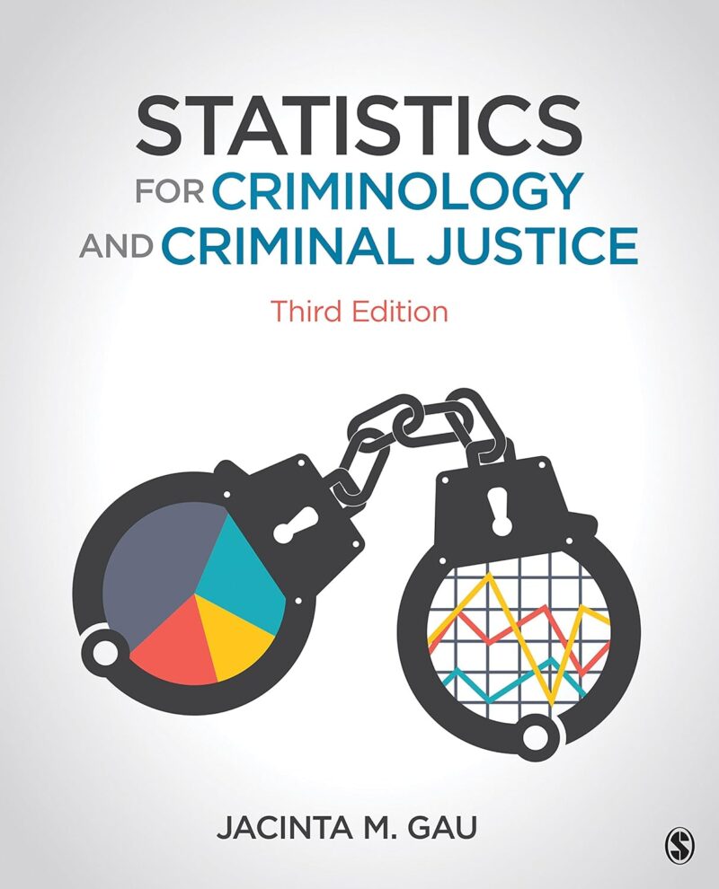 Statistics for Criminology and Criminal Justice 3rd Edition