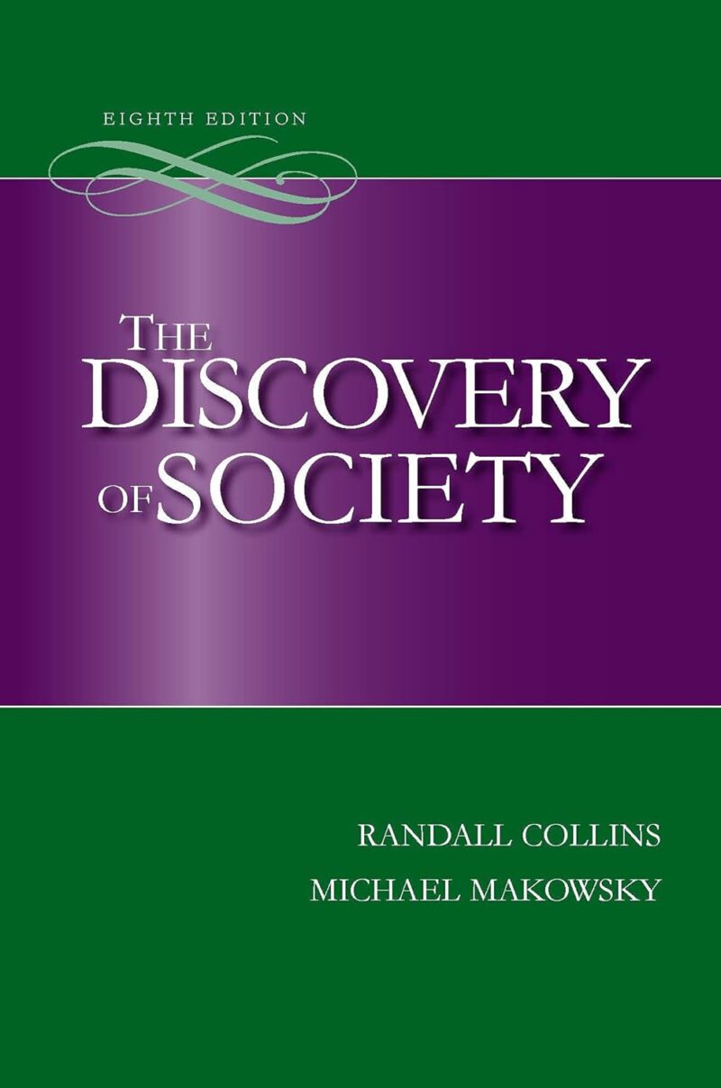 The Discovery of Society 8th Edition