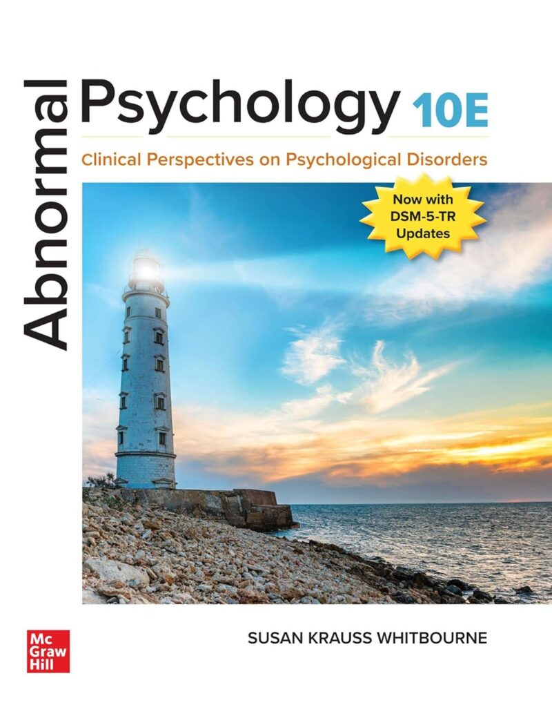 Abnormal Psychology - Clinical Perspectives on Psychological Disorders 10th Edition