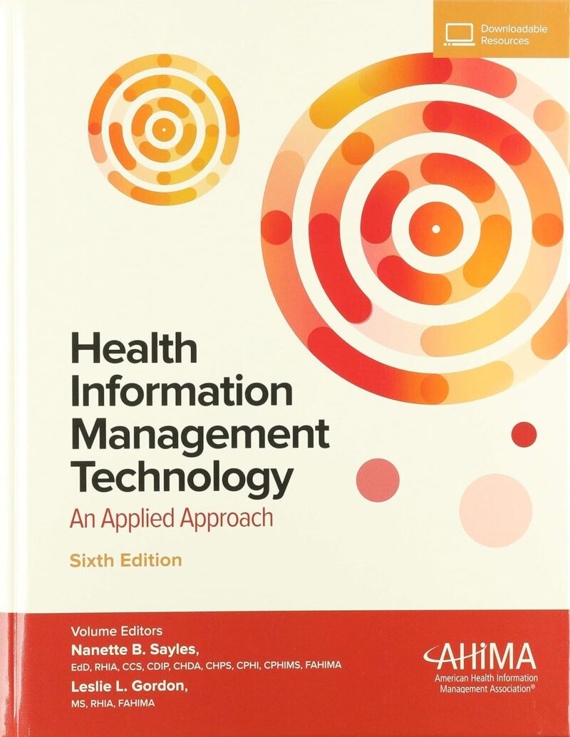 Health Information Management Technology An Applied Approach, Sixth Edition