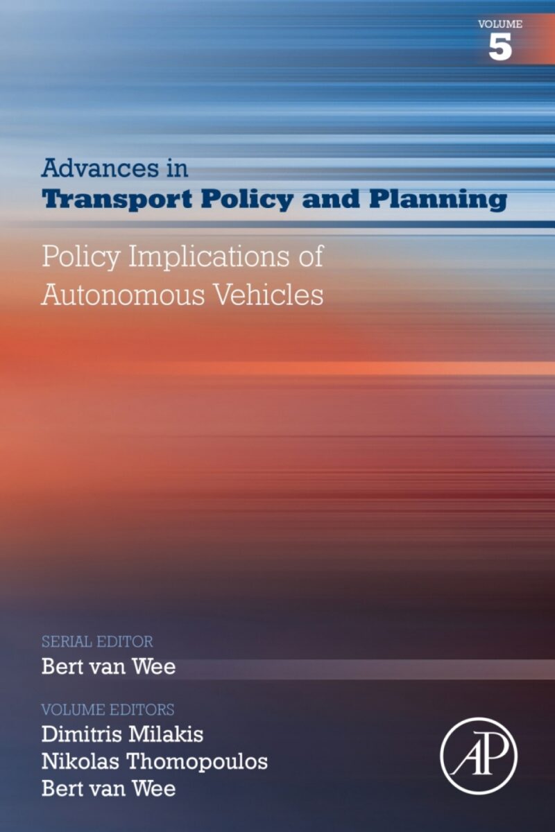 Policy Implications of Autonomous Vehicles 1st edition