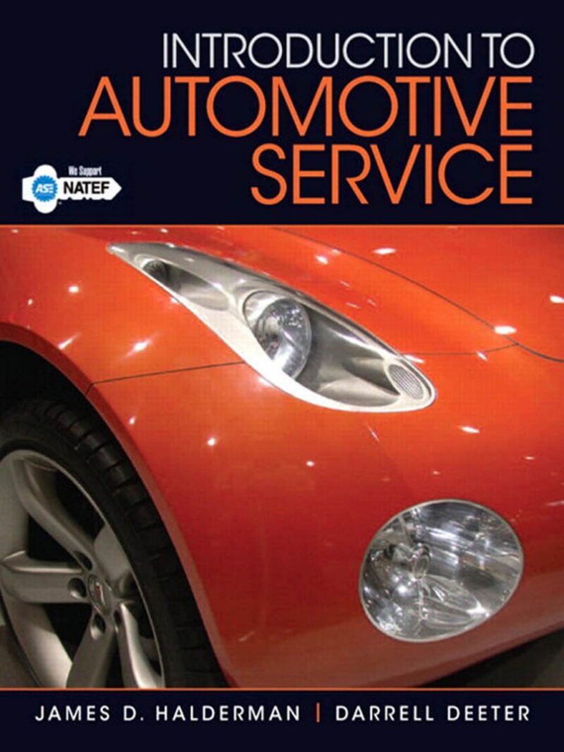 Introduction to Automotive Service 1st Edition