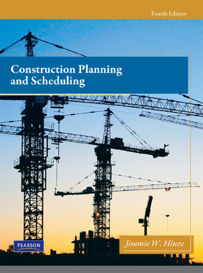 Construction Planning and Scheduling 4th Edition