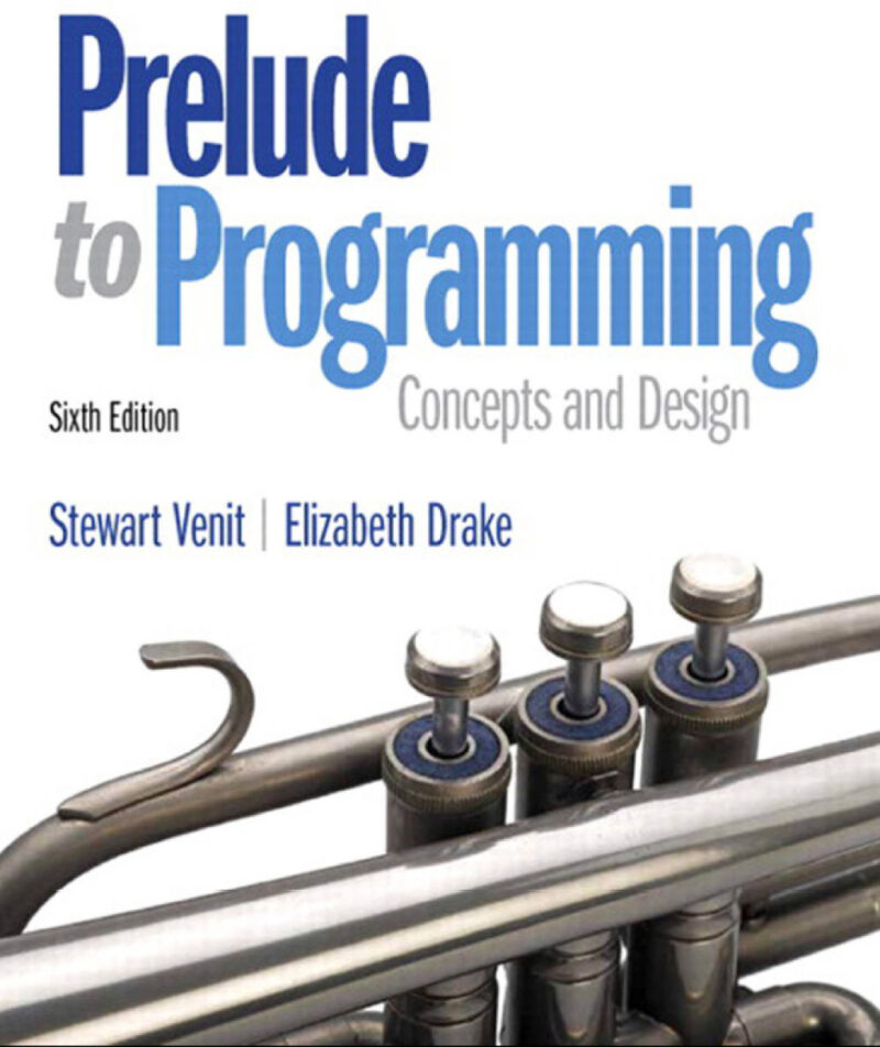 Prelude to Programming 6th Edition
