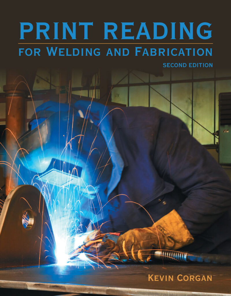 Print Reading for Welding and Fabrication 2nd Edition