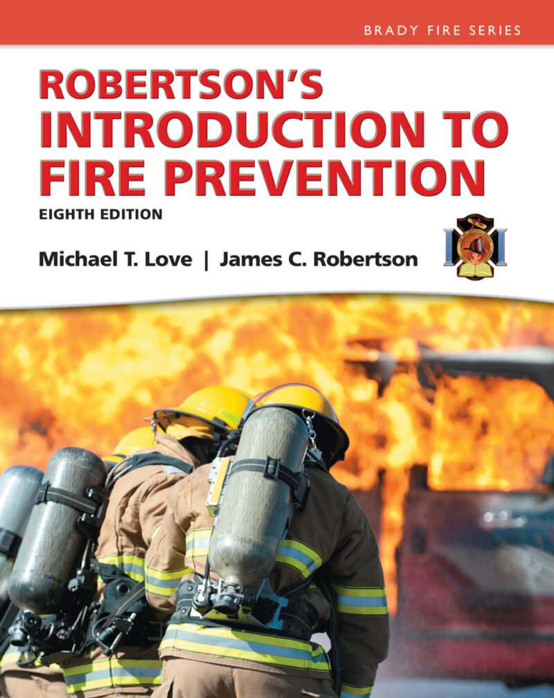 Robertson's Introduction to Fire Prevention 8th Edition