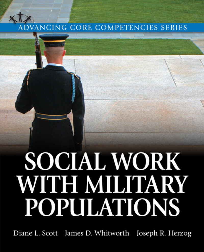 Social Work with Military Populations 1st Edition