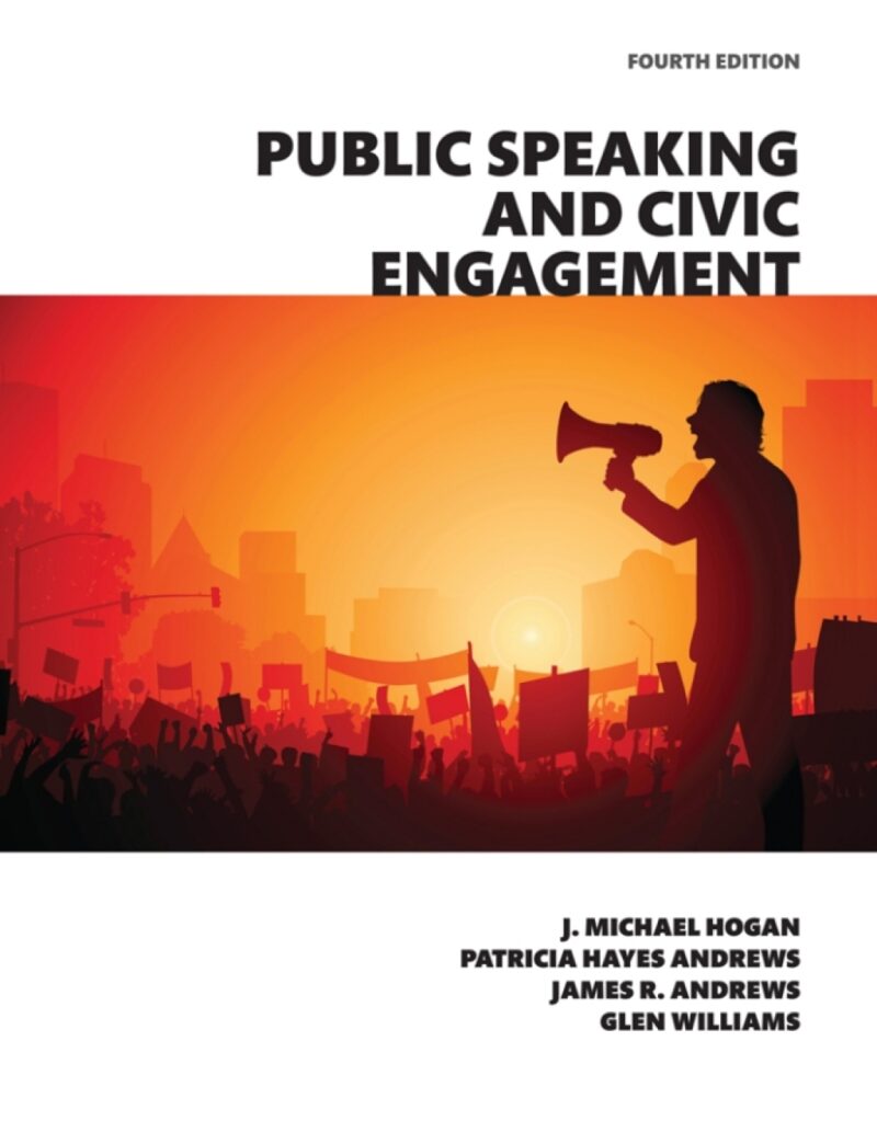 Public Speaking and Civic Engagement 4th Edition