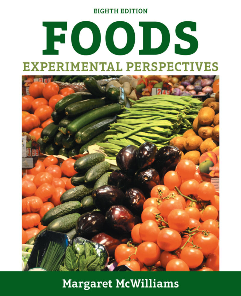 Foods - Experimental Perspectives 8th Edition
