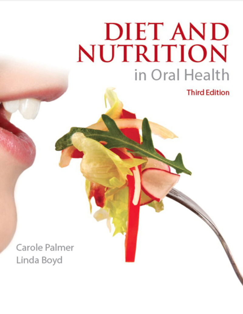 Diet and Nutrition in Oral Health 3rd Edition