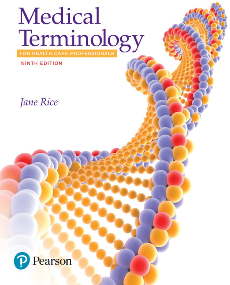 Medical Terminology for Health Care Professionals 9th Edition