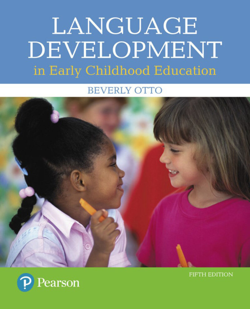 Language Development in Early Childhood Education 5th Edition