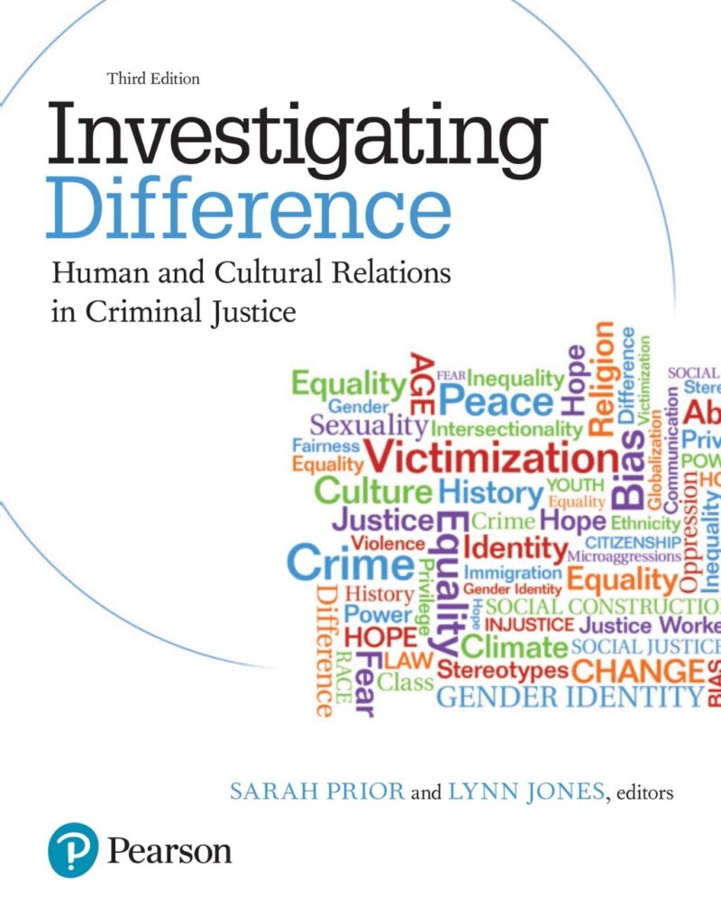 Investigating Difference 3rd Edition Human and Cultural Relations in Criminal Justice
