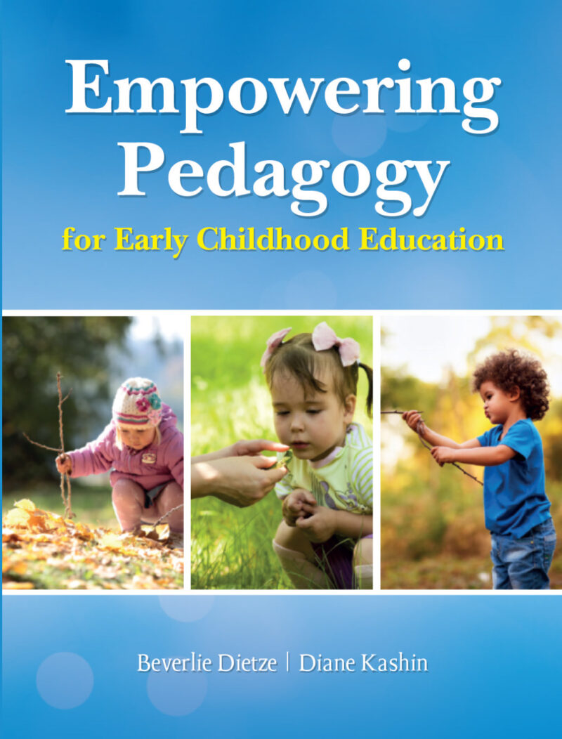 Empowering Pedagogy for Early Childhood Education 1st edition