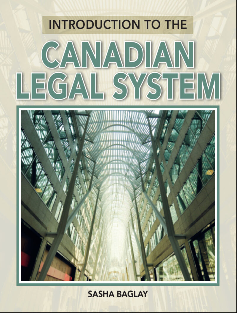 Introduction to the Canadian Legal System 1st Edition