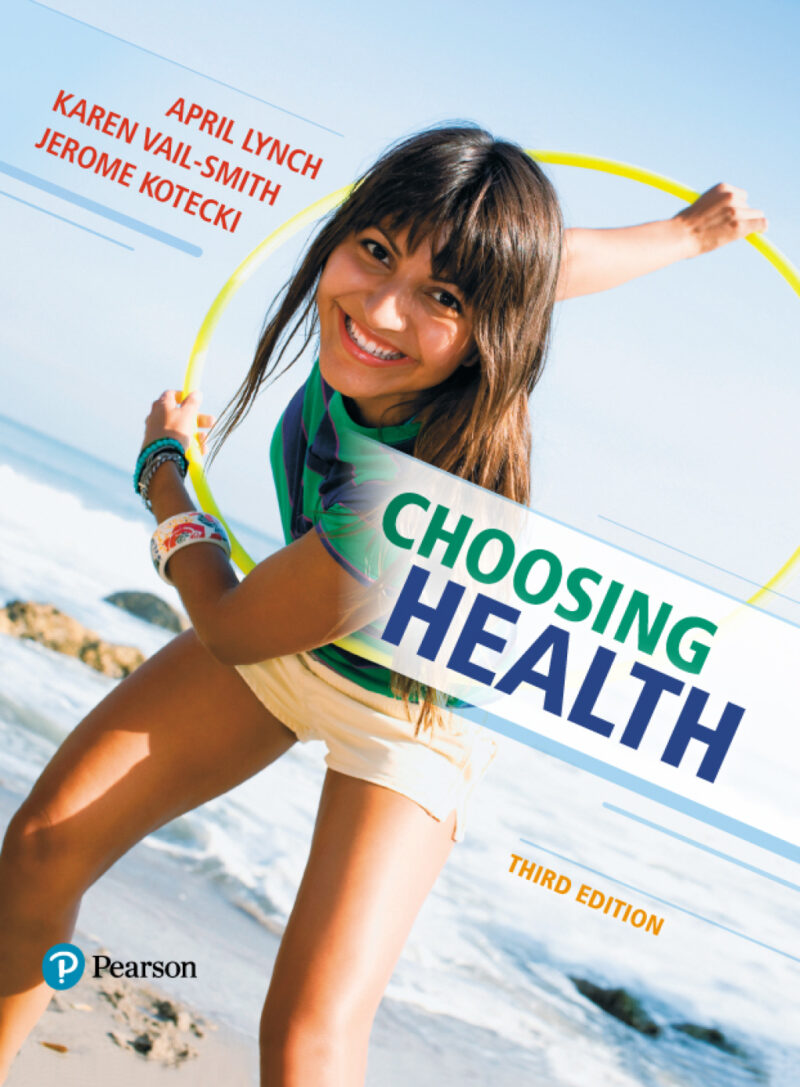 Choosing Health 3rd Edition