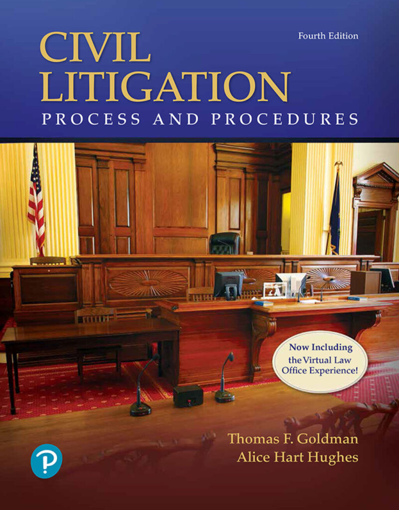 Civil Litigation - Process and Procedures 4th Edition