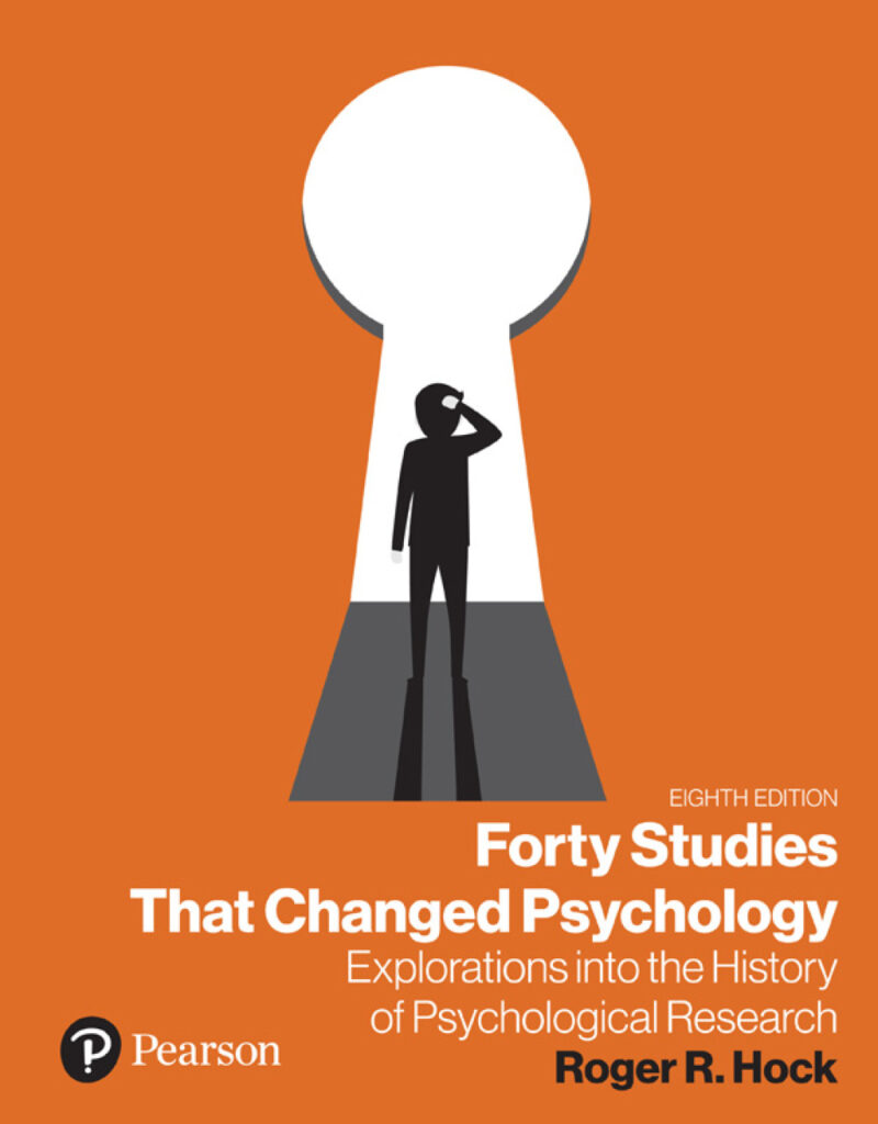 Forty Studies that Changed Psychology 8th Edition Explorations into the History of Psychological Research