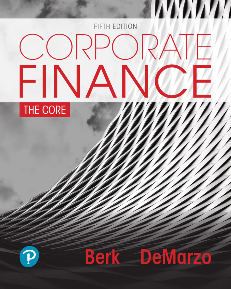 Corporate Finance: The Core 5th Edition