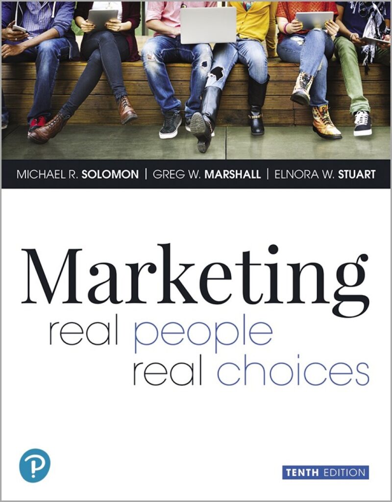 Marketing - Real People, Real Choices 10th Edition