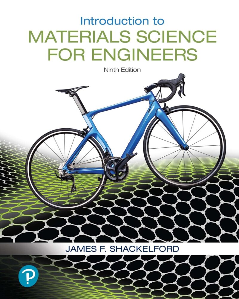 Introduction to Materials Science for Engineers 9th Edition
