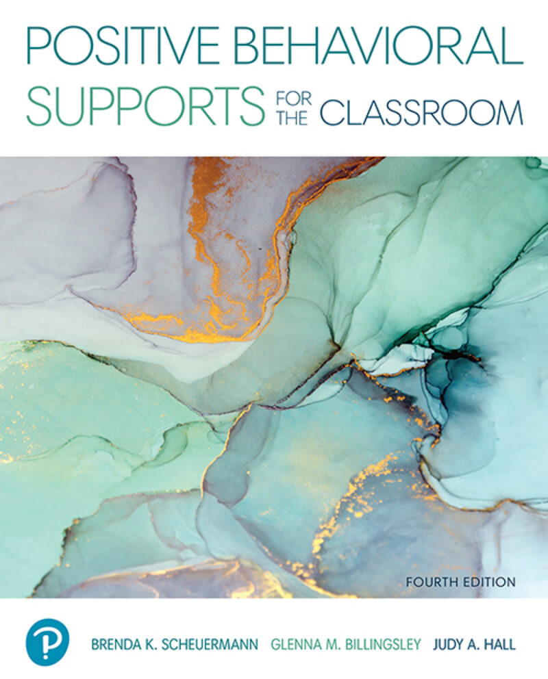 Positive Behavioral Supports for the Classroom 4th Edition