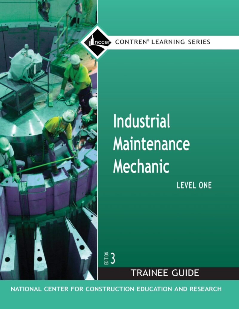 Industrial Maintenance Mechanic, Level 1 3rd Edition