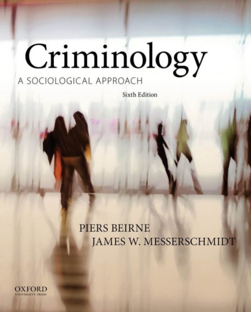 Criminology - A Sociological Approach 6th Edition