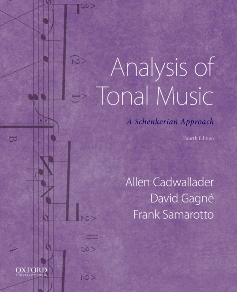 Analysis of Tonal Music 4th Edition A Schenkerian Approach