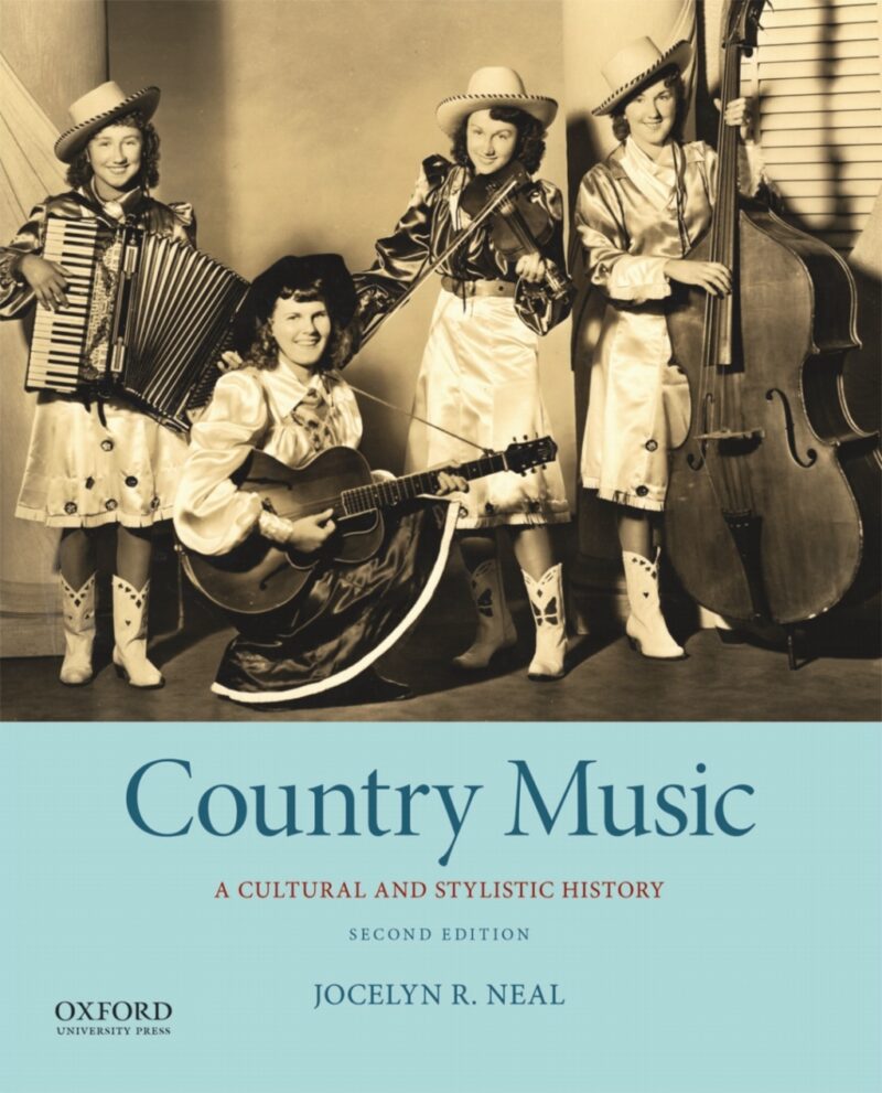 Country Music - A Cultural and Stylistic History 2nd Edition