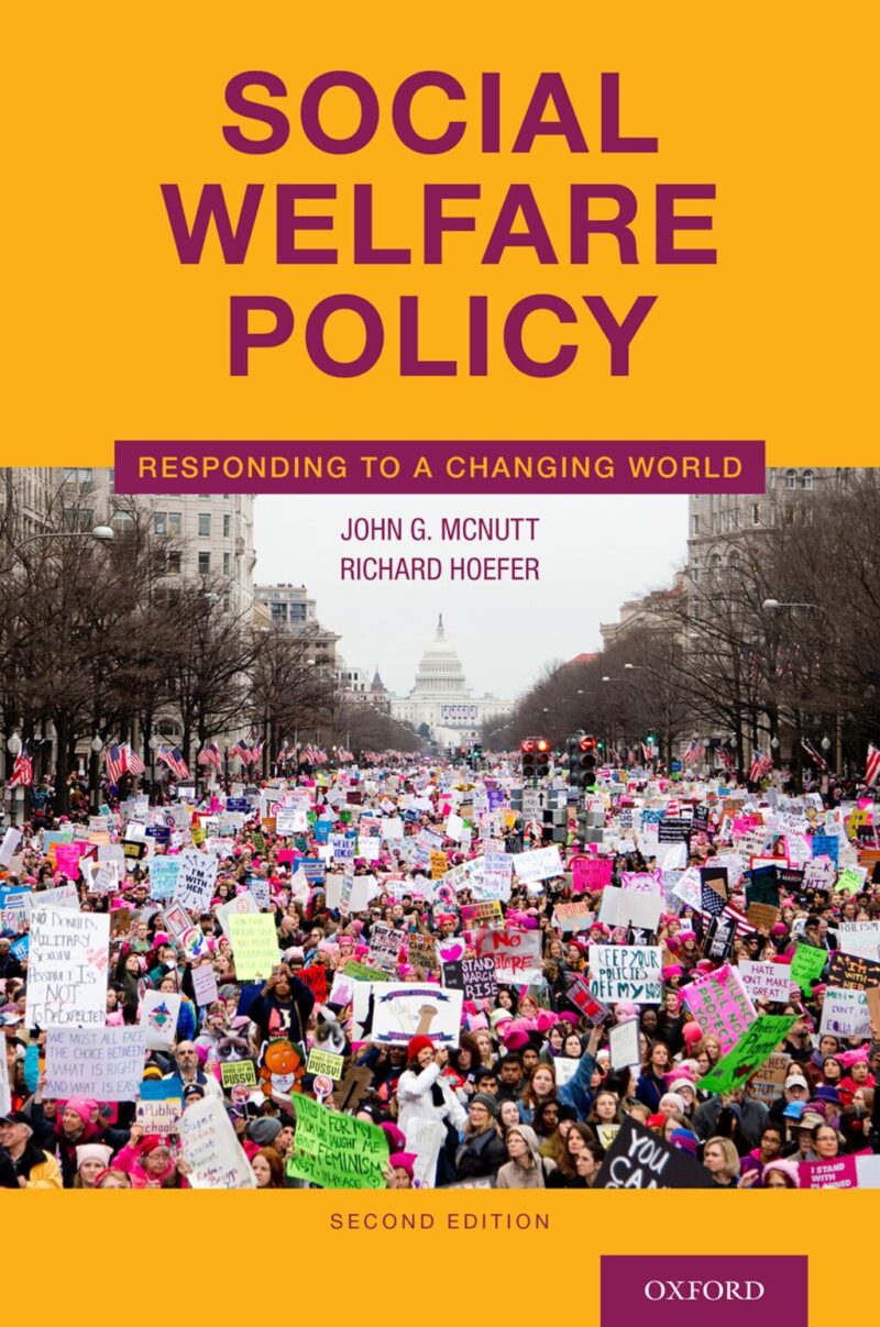 Social Welfare Policy 2nd Edition Responding to a Changing World