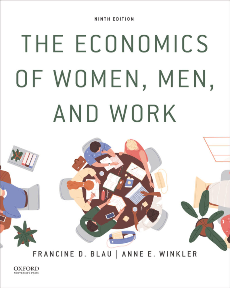 The Economics of Women, Men, and Work 9th Edition