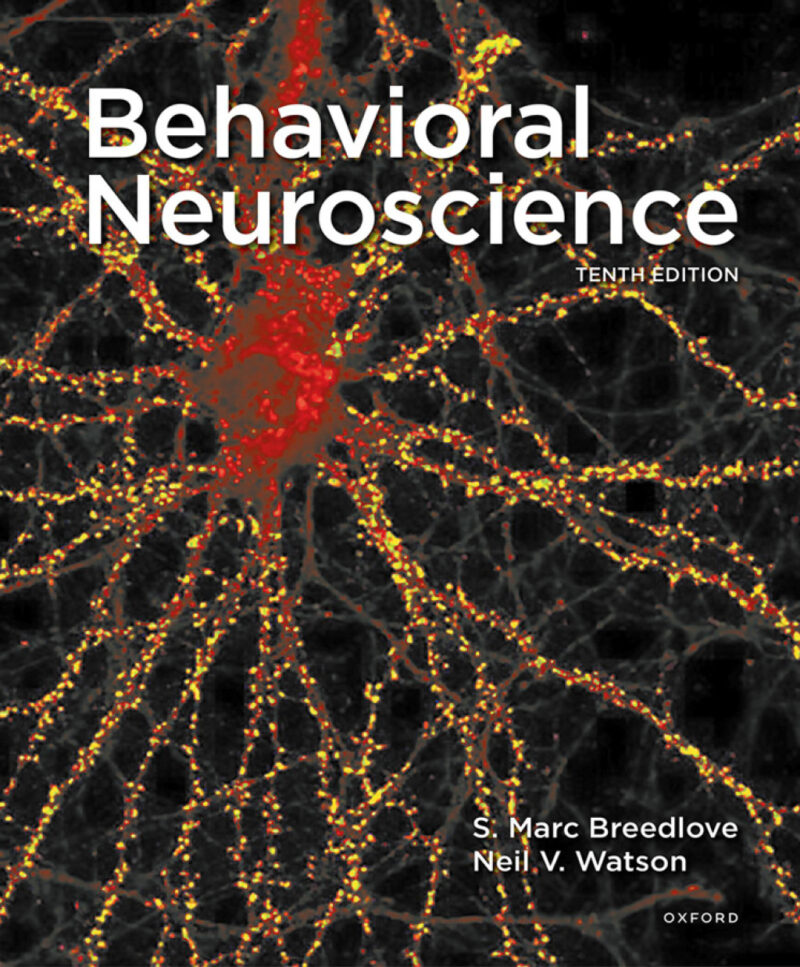 Behavioral Neuroscience 10th Edition