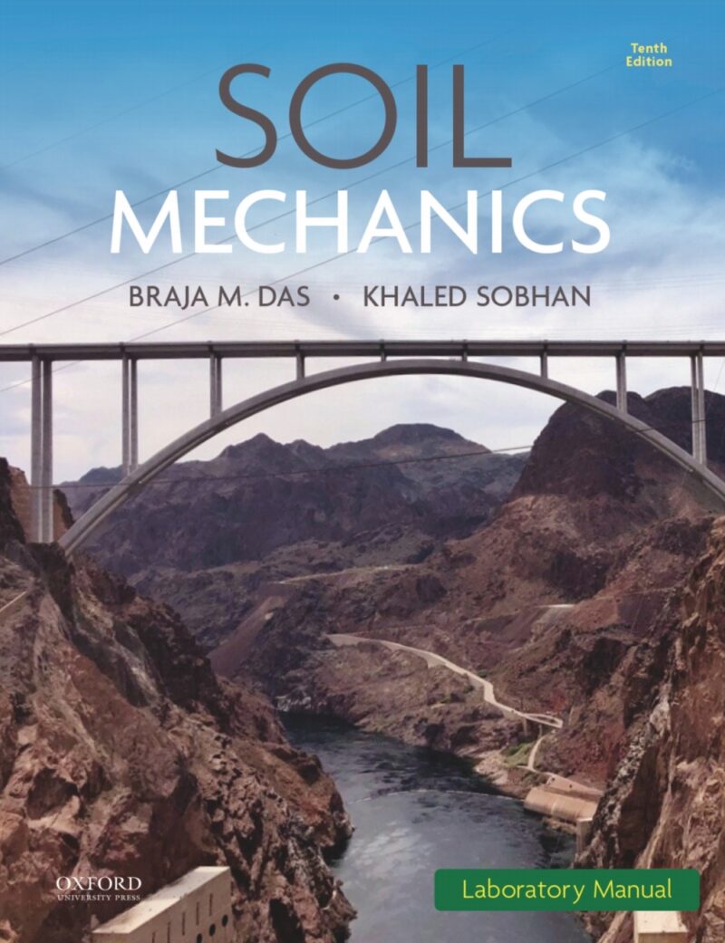 Soil Mechanics Laboratory Manual 10th Edition