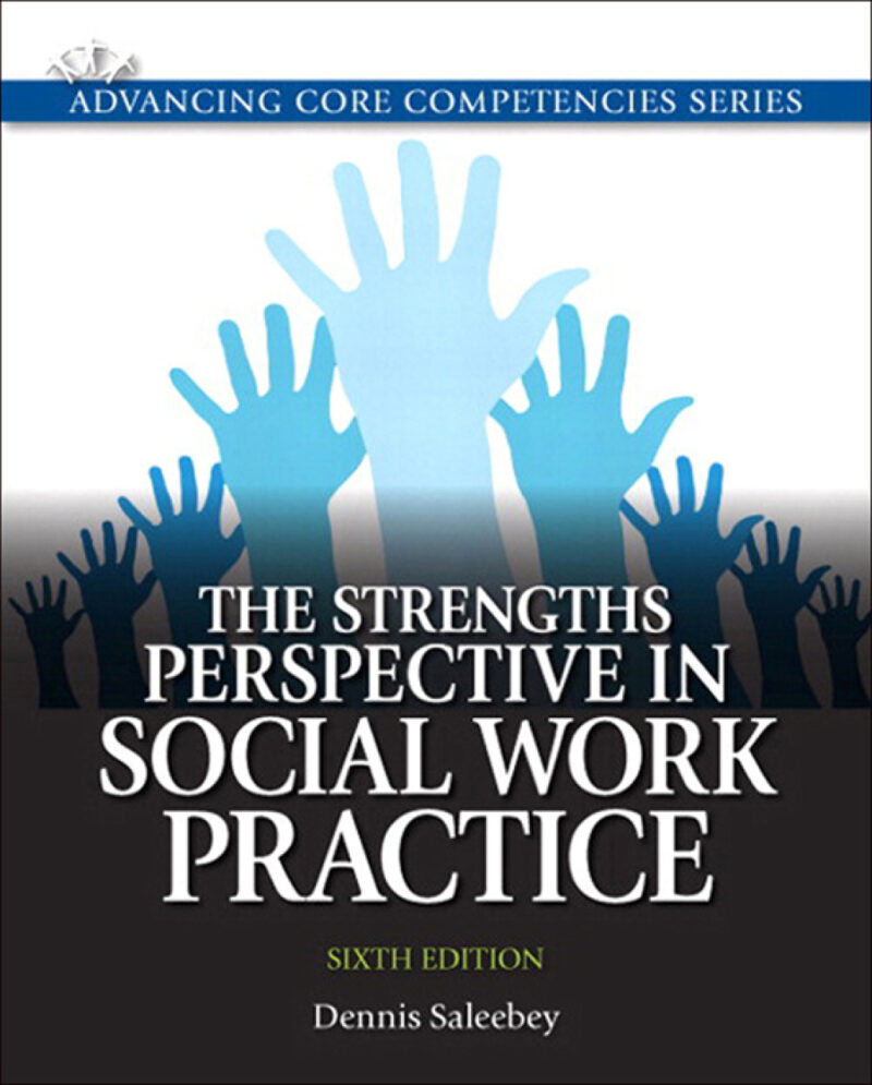 The Strengths Perspective in Social Work Practice 6th Edition