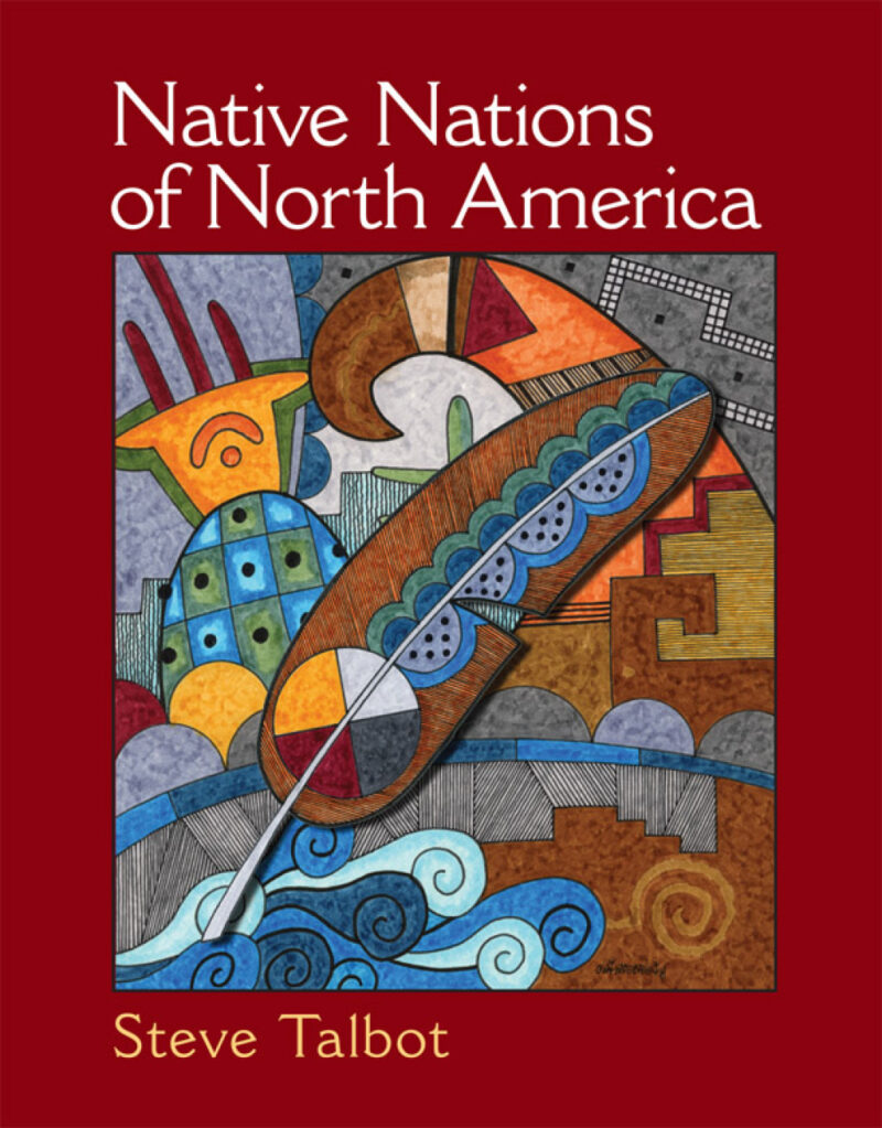 Native Nations of North America 1st edition An Indigenous Perspective