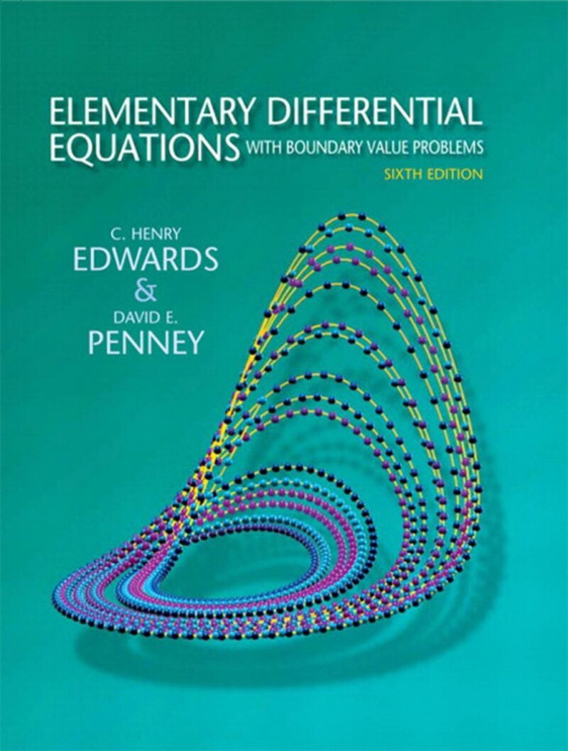 Elementary Differential Equations with Boundary Value Problems 6th Edition