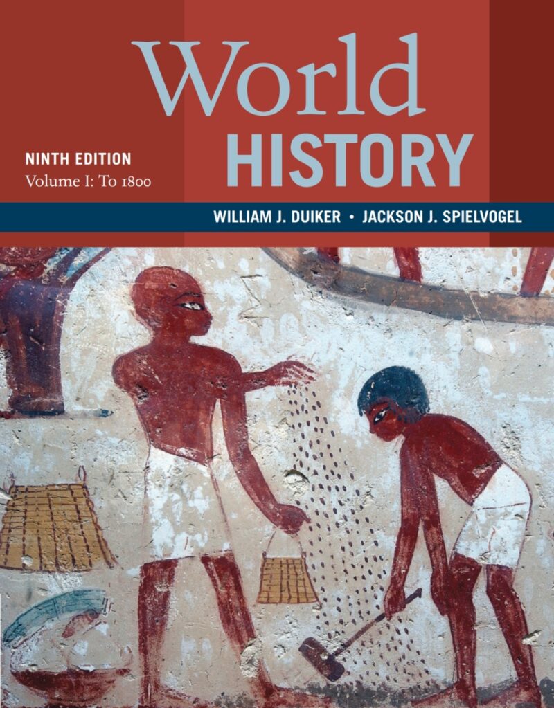 World History, Volume 1 - To 1800 11th Edition
