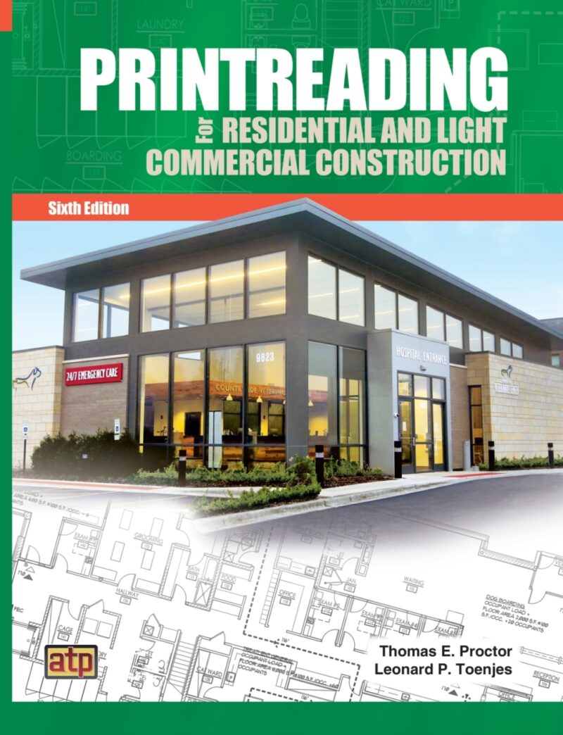 Printreading for Residential and Light Commercial Construction 6th Edition