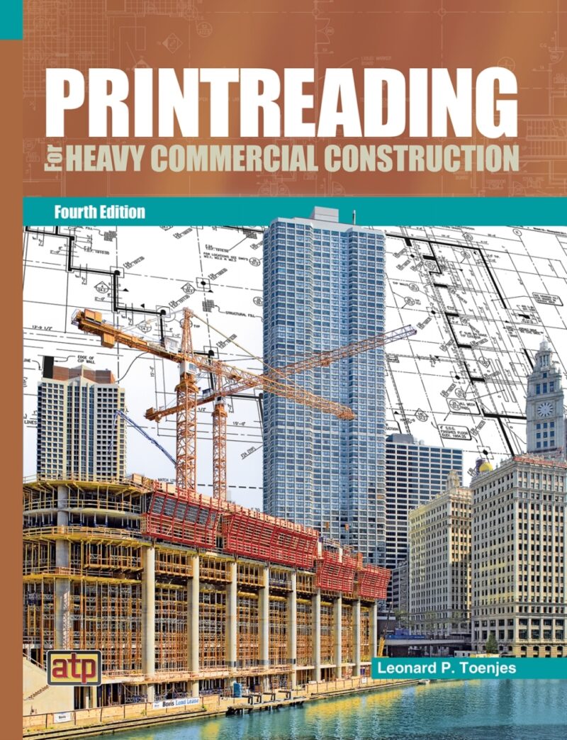 Printreading for Heavy Commercial Construction 4th Edition