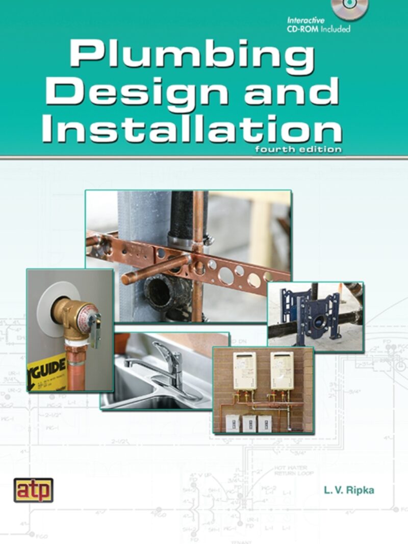 Plumbing Design and Installation 4th Edition