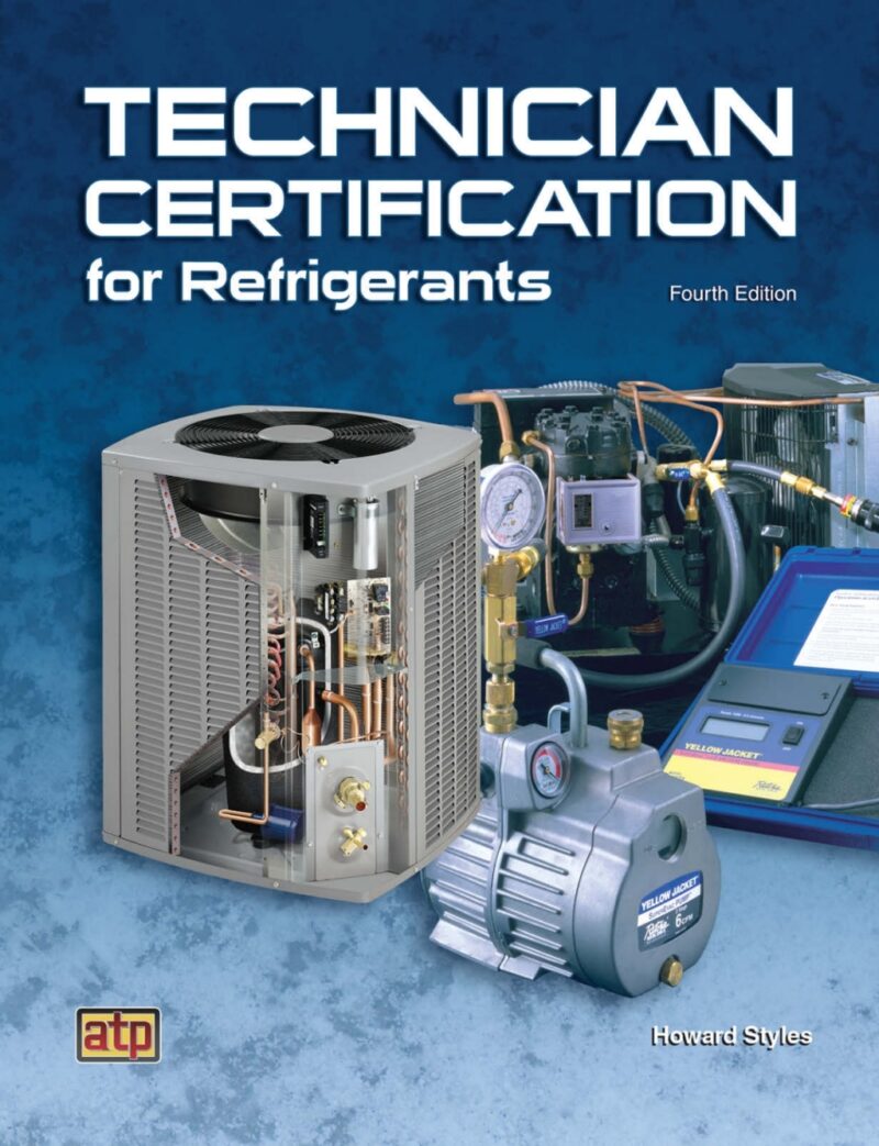 Technician Certification for Refrigerants 4th Edition