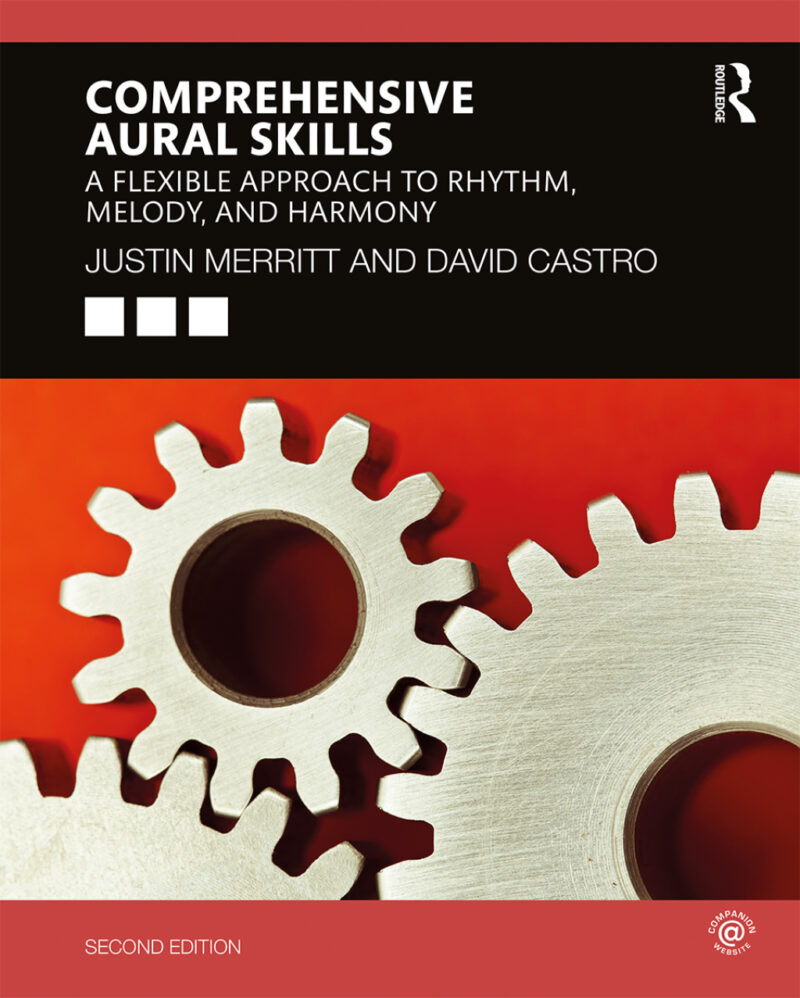 Comprehensive Aural Skills 2nd Edition A Flexible Approach to Rhythm, Melody, and Harmony