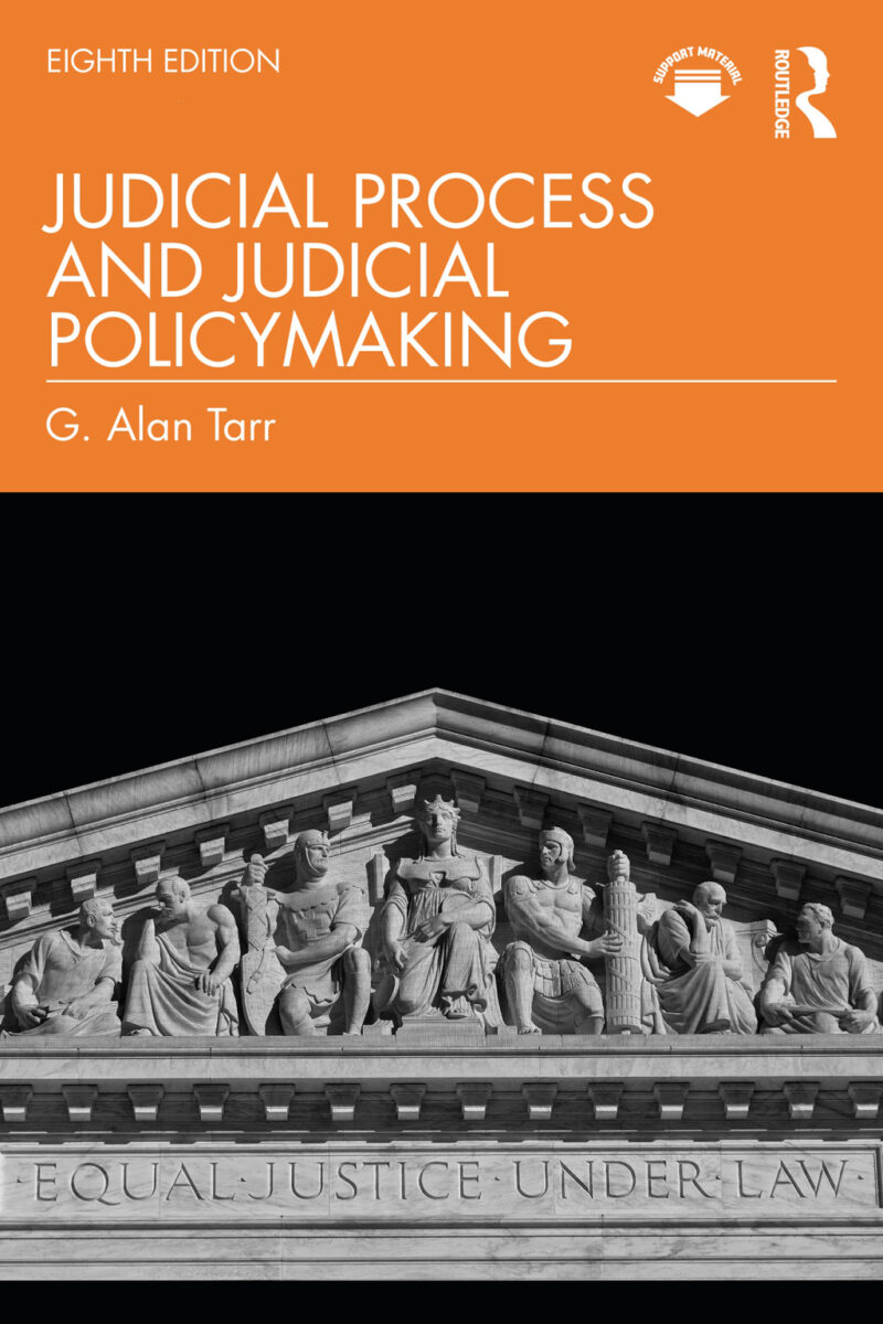Judicial Process and Judicial Policymaking 8th Edition