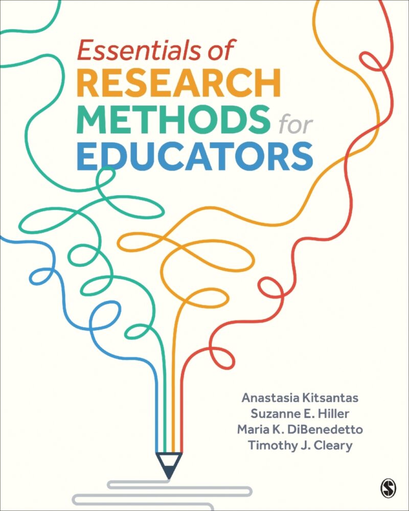 Essentials of Research Methods for Educators 1st edition