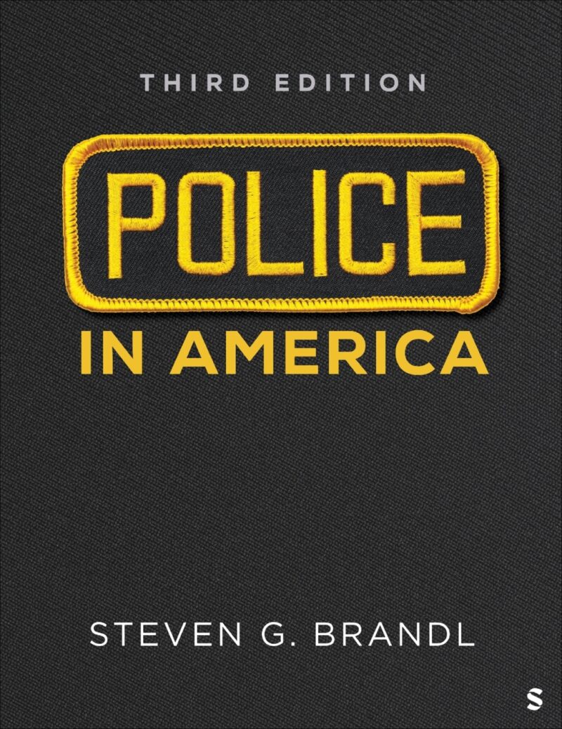 Police in America 3rd Edition