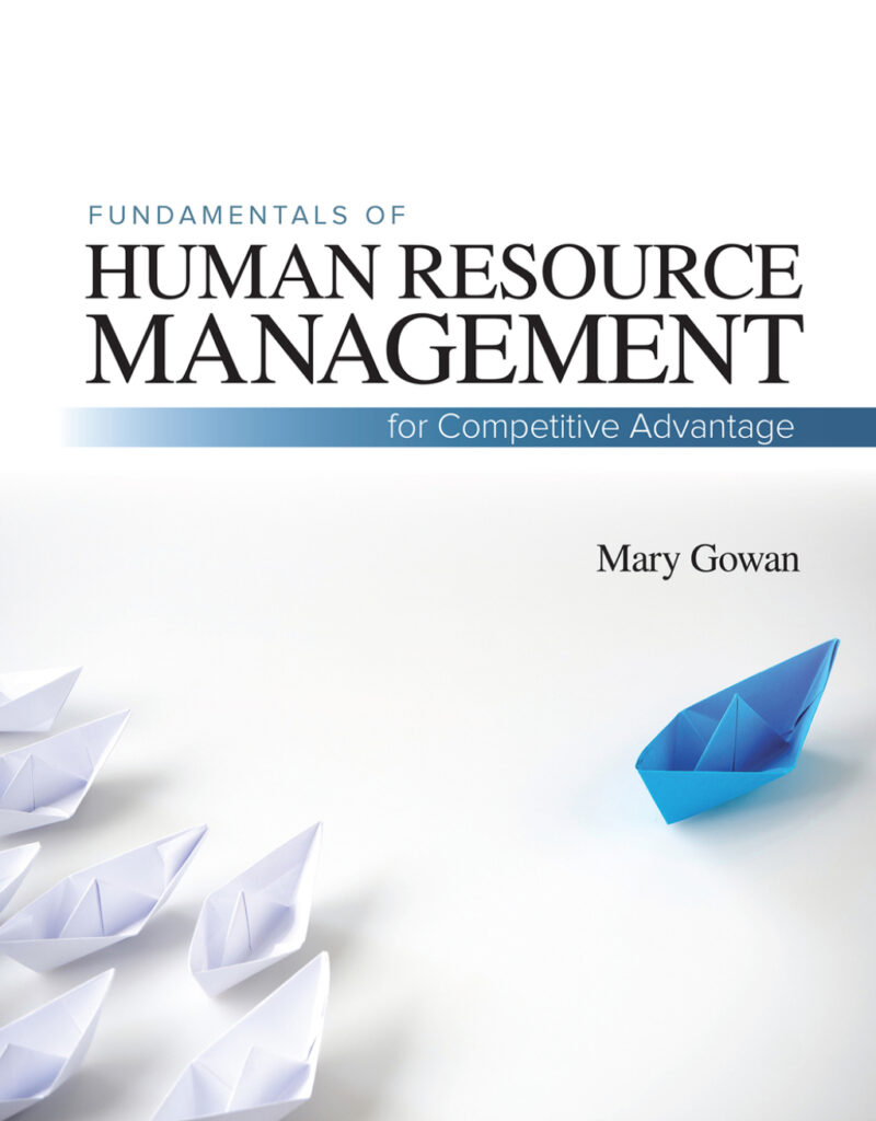 Fundamentals of Human Resource Management 1st edition For Competitive Advantage
