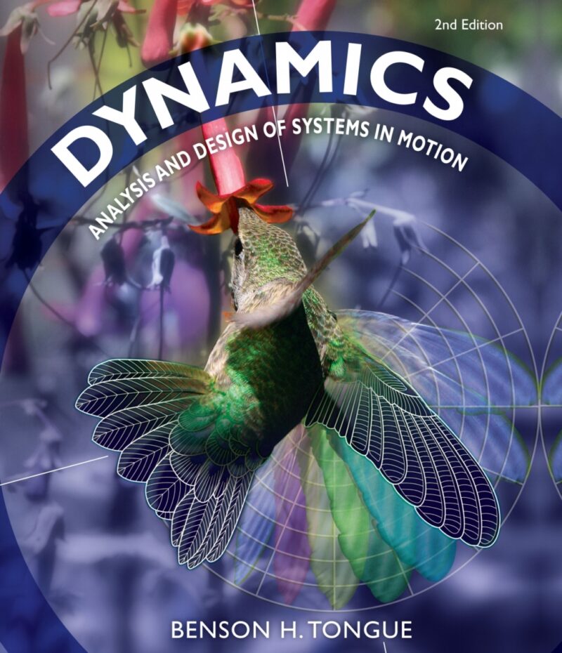 Engineering Mechanics - Dynamics 2nd Edition Analysis and Design of Systems in Motion